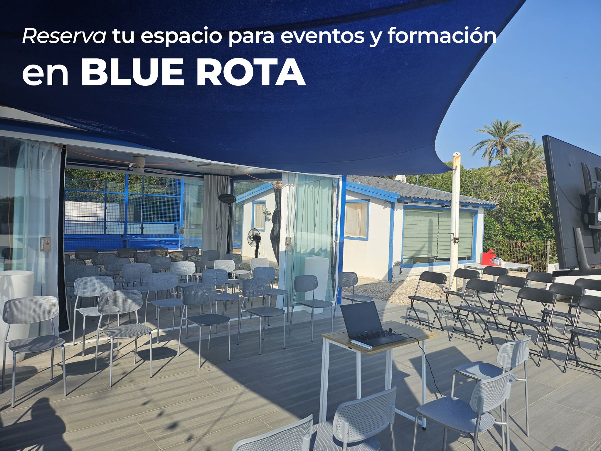 Blue Rota: mucho más que un espacio, una experiencia para transformar tus eventos.